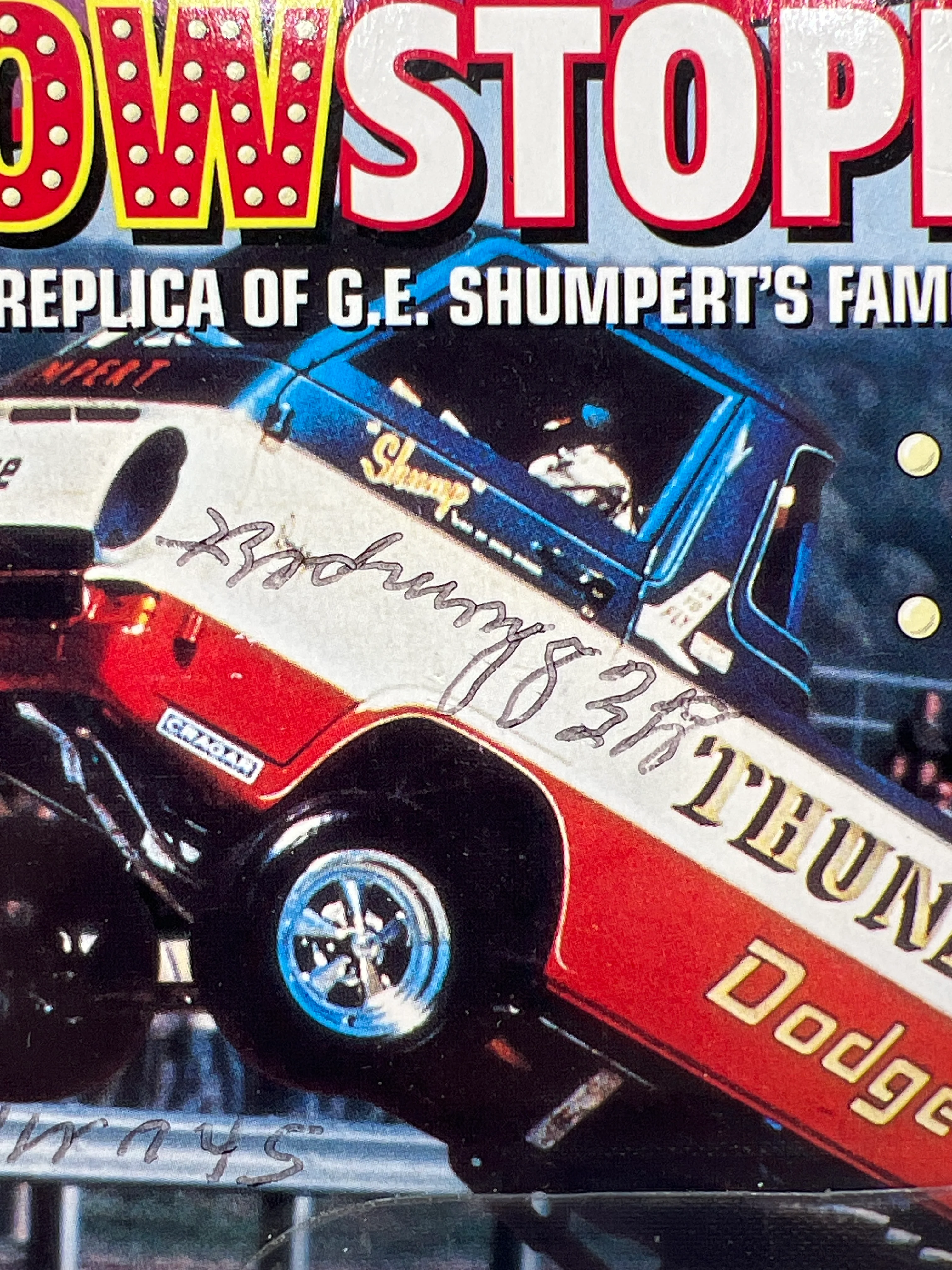 Johnny Lightning SIGNED Show Stoppers GE Shumperts Dodge Thunder Wagon #2 - Image 3